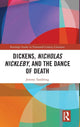 Book cover of: Dickens, Nicholas Nickleby, and the Dance of Death. By: Jeremy Tambling
