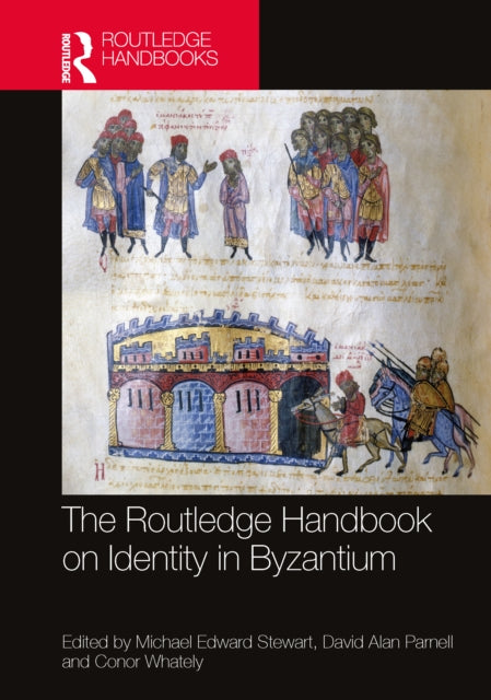 Book cover of: Routledge Handbook on Identity in Byzantium