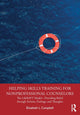 Book cover of: Helping Skills Training for Nonprofessional Counselors. By: Elizabeth L. Campbell