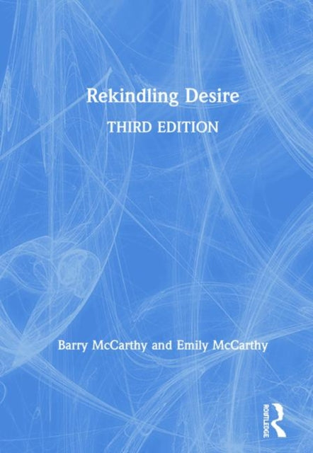 Book cover of: Rekindling Desire. By: Barry McCarthy