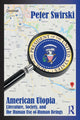 Book cover of: American Utopia. By: Peter Swirski