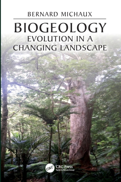Book cover of: Biogeology. By: Bernard Michaux
