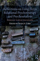 Book cover of: Reflections on Long-Term Relational Psychotherapy and Psychoanalysis. By: Susan A. Lord