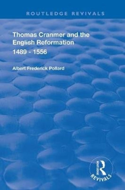 Book cover of: Thomas Cranmer and the English Reformation 1489-1556