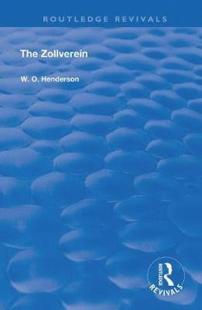 Book cover of: Zollverein. By: W. O. Henderson