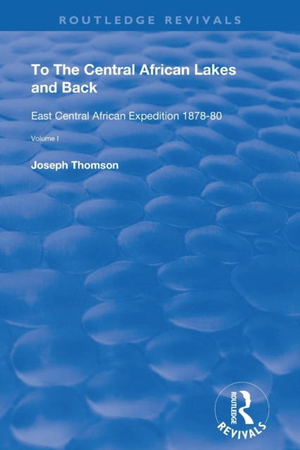 Book cover of: To The Central African Lakes and Back