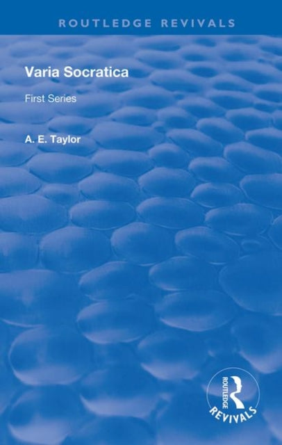 Book cover of: Varia Socratica. By: A. E. Taylor