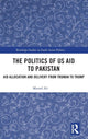 Book cover of: Politics of US Aid to Pakistan. By: Murad Ali