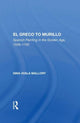 Book cover of: El Greco To Murillo. By: Nina A. Mallory