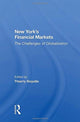 Book cover of: New York's Financial Markets. By: Thierry J. Noyelle