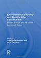 Book cover of: Environmental Security And Quality After Communism. By: Joan DeBardeleben