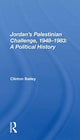 Book cover of: Jordan's Palestinian Challenge, 1948-1983: A Political History