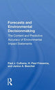 Book cover of: Forecasts And Environmental Decision Making. By: Paul J. Culhane