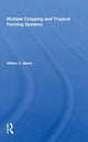 Book cover of: Multiple Cropping and Tropical Farming Systems