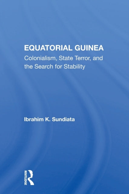 Book cover of: Equatorial Guinea. By: I. K. Sundiata