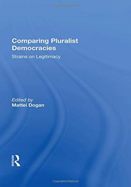 Book cover of: Comparing Pluralist Democracies. By: Mattei Dogan