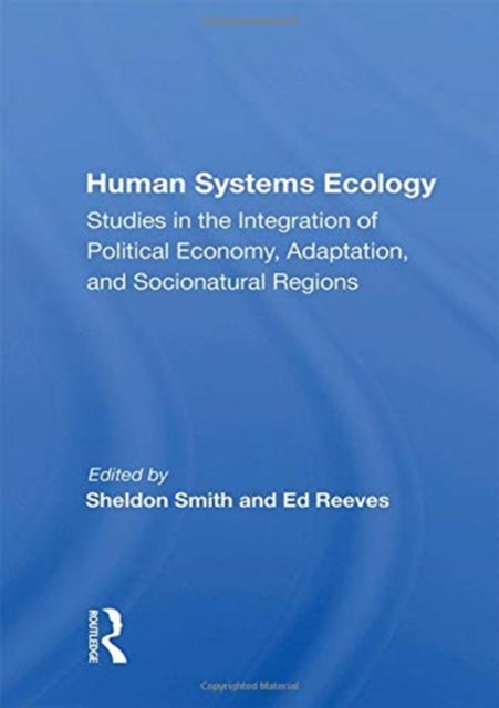 Book cover of: Human Systems Ecology. By: Sheldon Smith