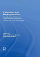 Book cover of: Federalism and Decentralization. By: Thomas Fleiner-Gerster