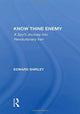 Book cover of: Know Thine Enemy