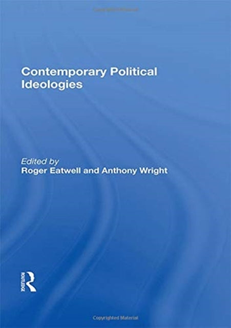 Book cover of: Contemporary Political Ideologies. By: Roger Eatwell