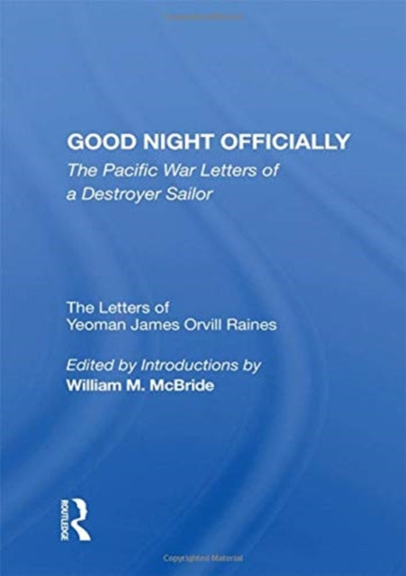Book cover of: Good Night Officially. By: James Orvill Raines