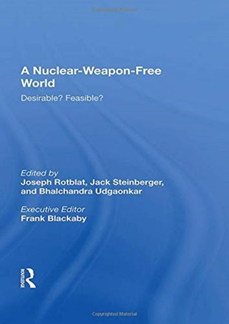Book cover of: Nuclear-weapon-free World. By: Joseph Rotblat