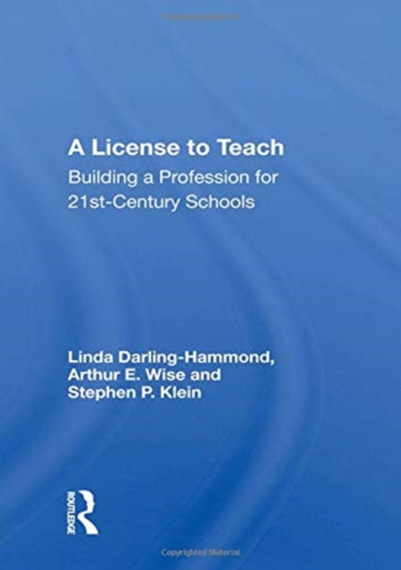 Book cover of: License To Teach. By: Linda Darling-Hammond