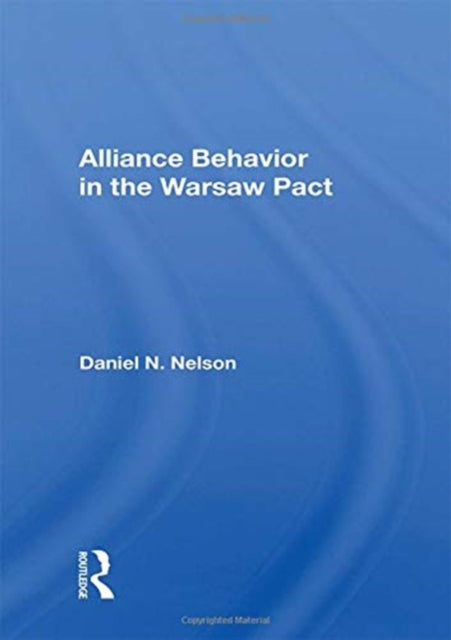 Book cover of: Alliance Behavior In The Warsaw Pact