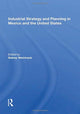 Book cover of: Industrial Strategy And Planning In Mexico And The United States. By: Sidney Weintraub