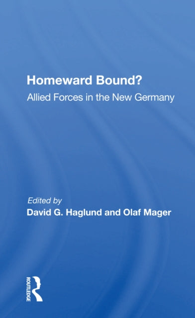 Book cover of: Homeward Bound?. By: David G. Haglund