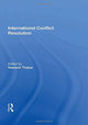 Book cover of: International Conflict Resolution. By: Ramesh Thakur