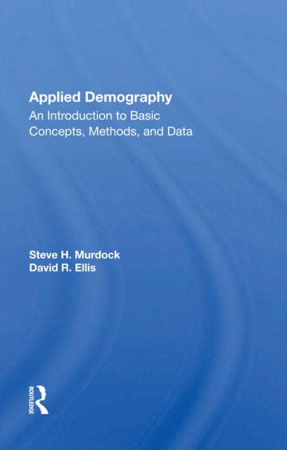 Book cover of: Applied Demography. By: Steve H. Murdock