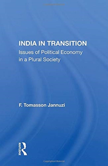 Book cover of: India In Transition. By: F. Tomasson Jannuzi