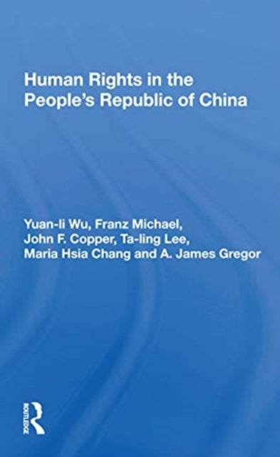 Book cover of: Human Rights In The People's Republic Of China
