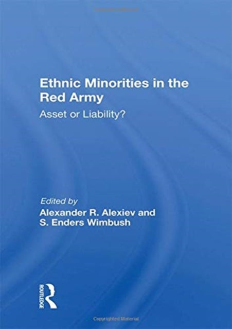 Book cover of: Ethnic Minorities In The Red Army. By: Alex Alexiev