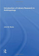 Book cover of: Introduction To Library Research In Anthropology