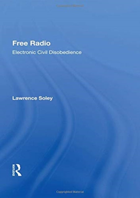 Book cover of: Free Radio. By: Lawrence C. Soley