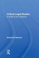 Book cover of: Critical Legal Studies. By: Richard W. Bauman