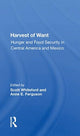 Book cover of: Harvest Of Want. By: Scott Whiteford