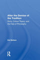 Book cover of: After The Demise Of The Tradition. By: Kai Nielsen