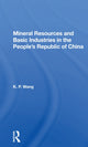 Book cover of: Mineral Resources and Basic Industries in the People's Republic of China