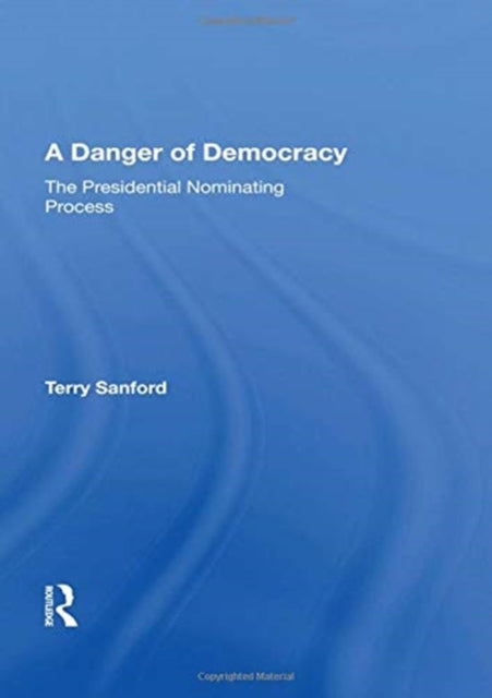 Book cover of: Danger Of Democracy. By: Terry Sanford
