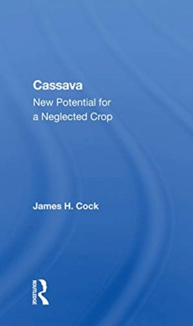 Book cover of: Cassava. By: James Cock