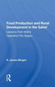 Book cover of: Food Production And Rural Development In The Sahel. By: R. James Bingen