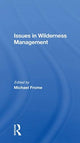 Book cover of: Issues In Wilderness Management. By: Michael Frome