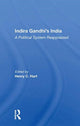 Book cover of: Indira Gandhi's India. By: Henry C. Hart