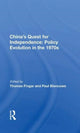 Book cover of: China's Quest For Independence. By: Thomas Fingar
