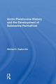 Book cover of: Arctic Pleistocene History And The Development Of Submarine Permafrost