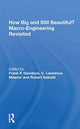 Book cover of: How Big and Still Beautiful? Macro-Engineering Revisited. By: Frank Paul Davidson