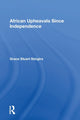 Book cover of: African Upheavals Since Independence. By: G. S. K. Ibingira